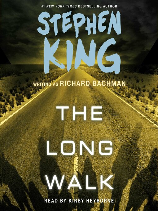 Title details for The Long Walk by Stephen King - Wait list